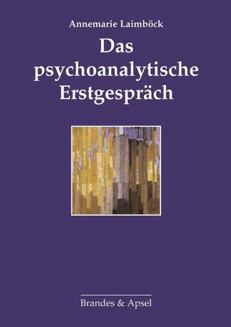 Annemarie Laimböck: Das psychoanalytische Erstgespräch, Buch