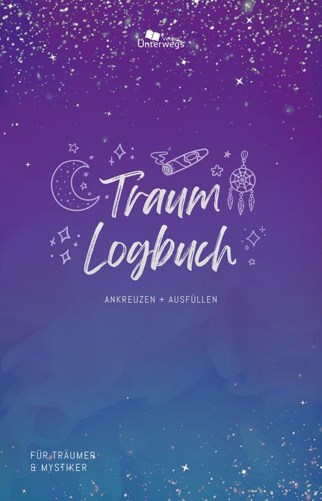 Unterwegs Traum-Logbuch, Buch