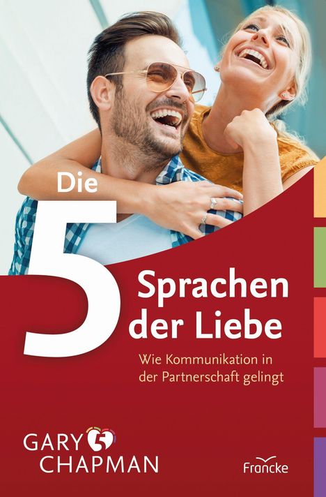 Gary Chapman: Die fünf Sprachen der Liebe, Buch