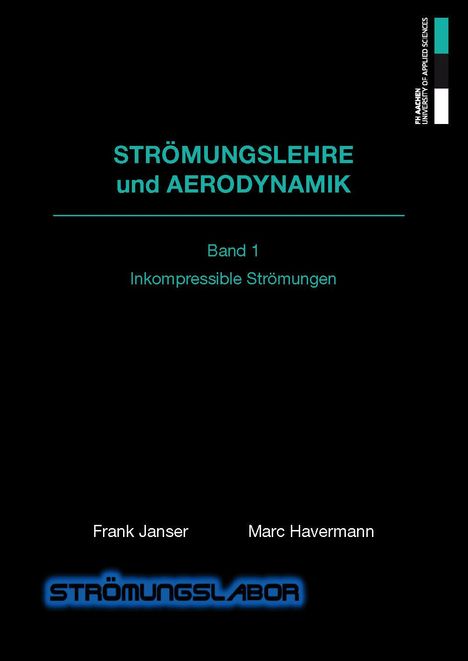 Frank Janser: Strömungslehre und Aerodynamik 1, Buch