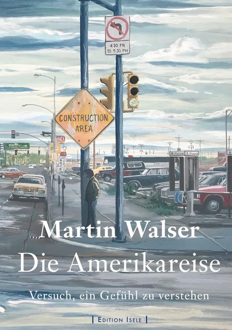 Martin Walser: Die Amerikareise, Buch