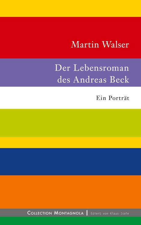 Martin Walser: Der Lebensroman des Andreas Beck, Buch