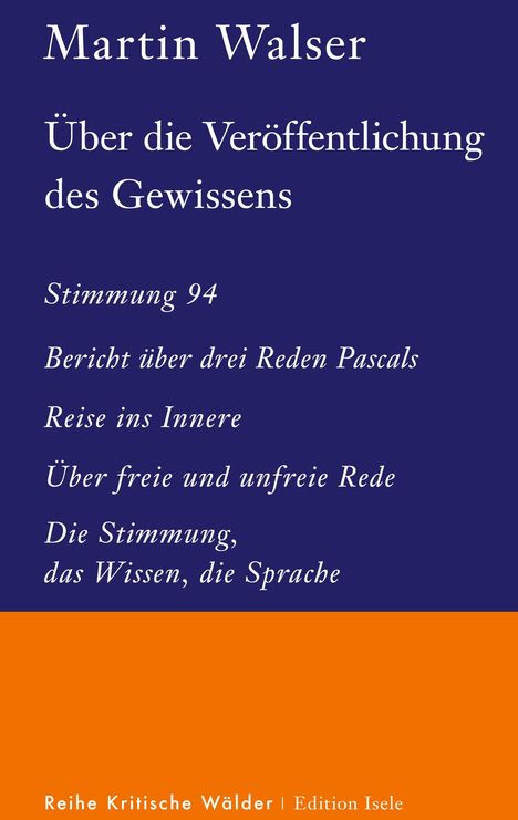 Martin Walser: Über die Veröffentlichung des Gewissens, Buch