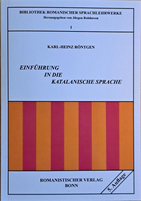Karl-Heinz Röntgen: Einführung in die katalanische Sprache, Buch