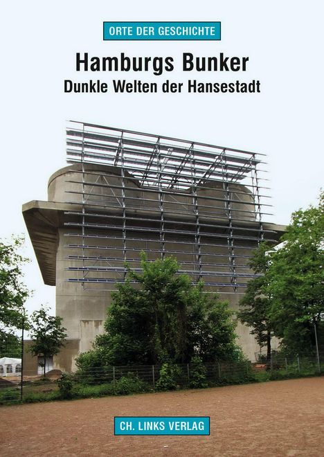 Ronald Rossig: Hamburgs Bunker, Buch