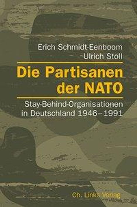 Erich Schmidt-Eenboom: Die Partisanen der NATO, Buch
