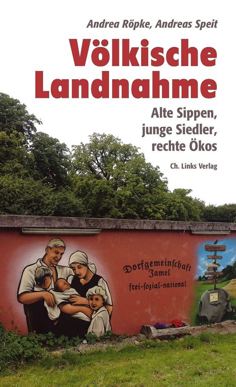 Andrea Röpke: Völkische Landnahme, Buch