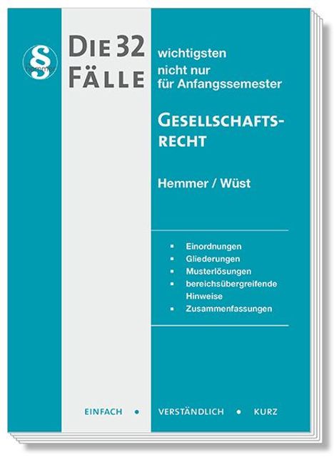 Karl-Edmund Hemmer: Hemmer, K: 32 Fälle Gesellschaftsrecht, Buch