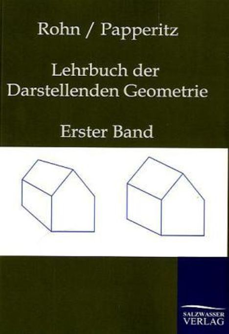 Karl Rohn: Lehrbuch der Darstellenden Geometrie, Buch
