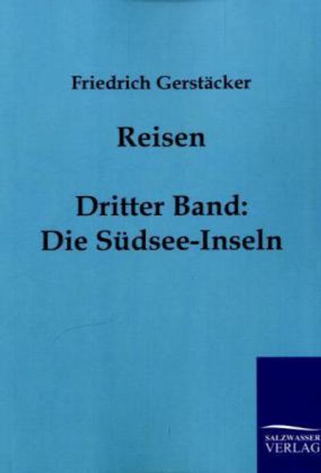 Friedrich Gerstäcker: Reisen, Buch