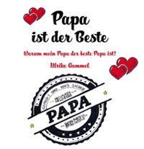 Ulrike Gammel: Gammel, U: Papa ist der Beste, Buch