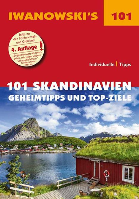 Gerhard Austrup: 101 Skandinavien - Reiseführer von Iwanowski, Buch