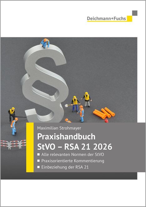 Maximilian Strohmayer: "Praxishandbuch StVO – RSA 21 2026". Miniaturarbeiter um ein großes Paragraphen-Symbol.