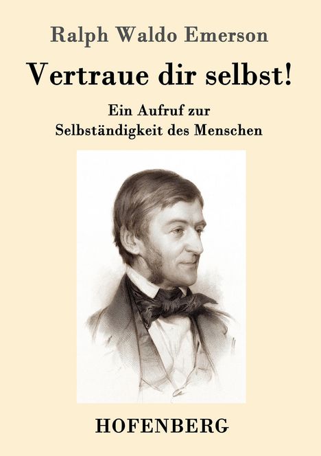 Ralph Waldo Emerson: Vertraue dir selbst!, Buch