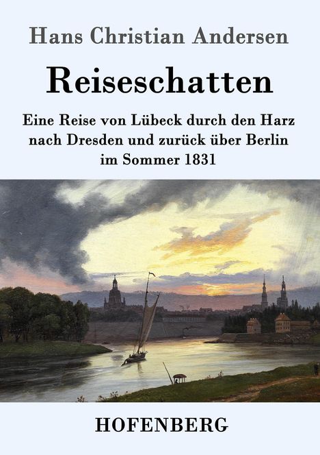 Hans Christian Andersen: Reiseschatten, Buch
