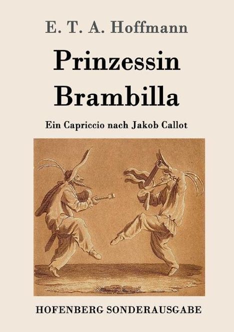E. T. A. Hoffmann: Prinzessin Brambilla, Buch