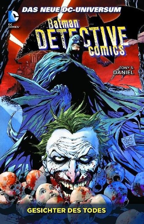 Tony S. Daniel: Batman - Detective Comics: Gesichter des Todes, Buch
