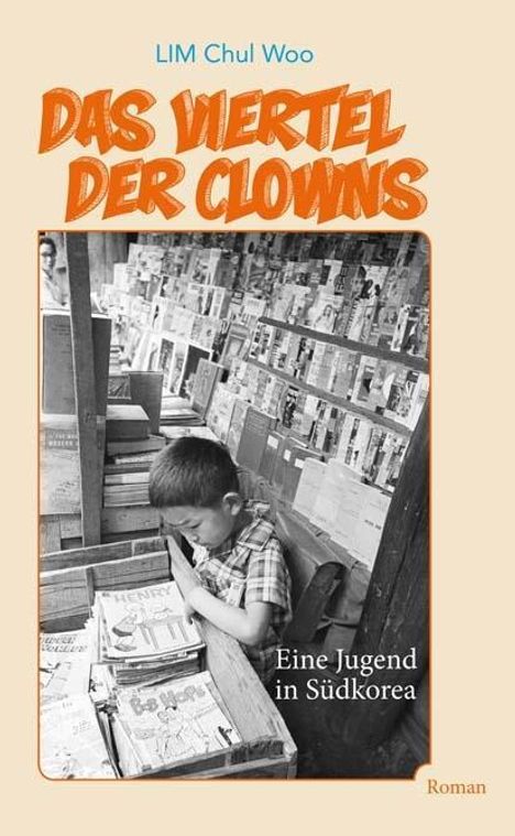 Chul Woo Lim: Lim, C: Viertel der Clowns, Buch