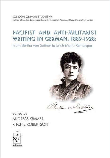 Pacifist and Anti-Militarist Writing in German, 1889-1928:, Buch