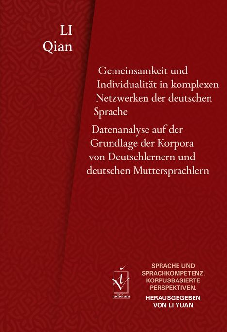 Roter Hintergrund mit Texten: "Gemeinsamkeit und Individualität ...", "LI Qian" links oben. Logo: "iudicium" unten.