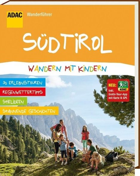 ADAC Wanderführer Südtirol, Wandern mit Kindern, Buch