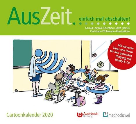 Gerald Lembke: AusZeit... einfach mal abschalten! Cartoonkalender 2020, Diverse