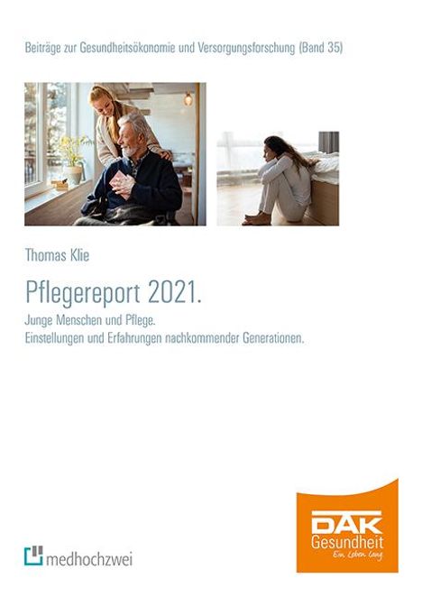 Thomas Klie: Klie, T: Pflegereport 2021, Buch