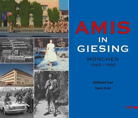 Willibald Karl: Amis in Giesing, Buch