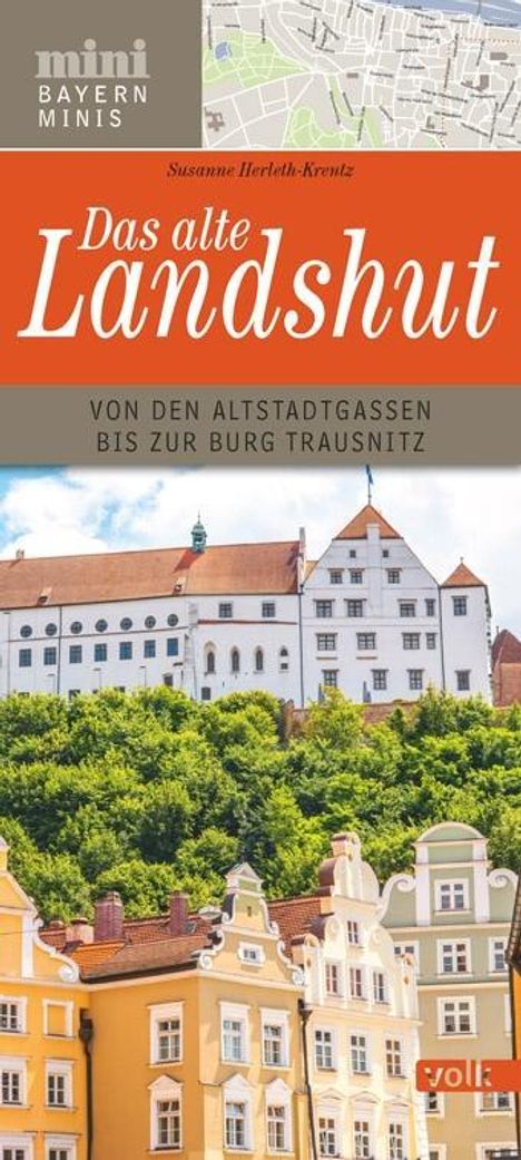 Susanne Herleth-Krentz: Das alte Landshut, Buch