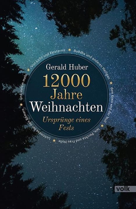 Gerald Huber: 12000 Jahre Weihnachten, Buch
