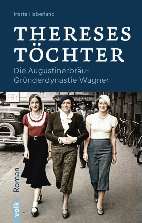 Marta Haberland: Thereses Töchter, Buch