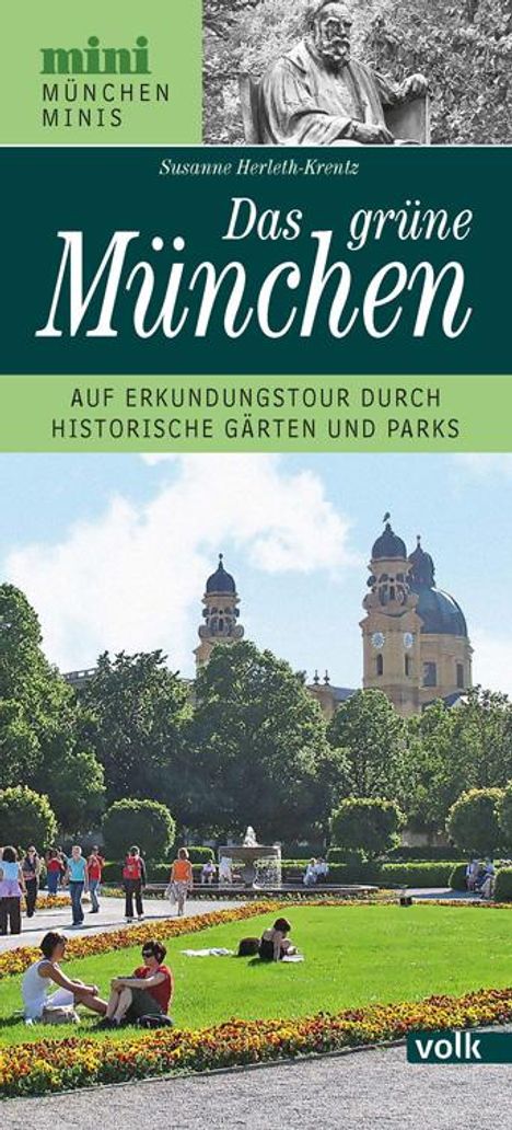 Susanne Herleth-Krentz: Das grüne München, Buch