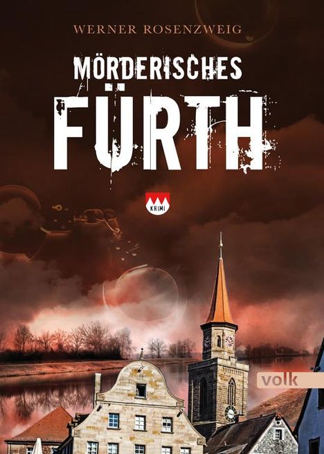 Werner Rosenzweig: Mörderisches Fürth, Buch