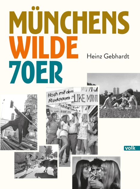 Münchens wilde 70er, Buch