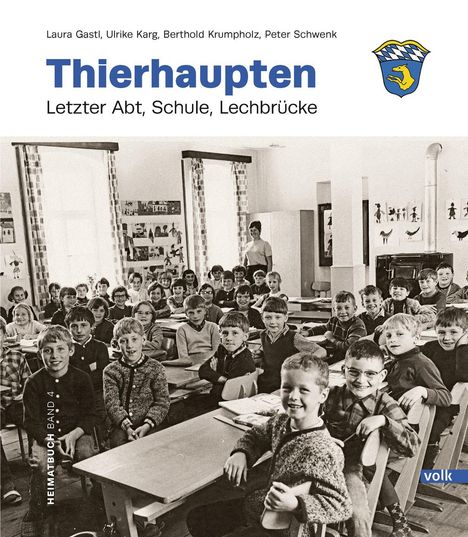 Laura Gastl: Thierhaupten Band 4, Buch