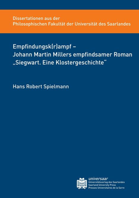 Hans Robert Spielmann: Spielmann, H: Empfindungsk(r)ampf - Johann Martin Millers em, Buch