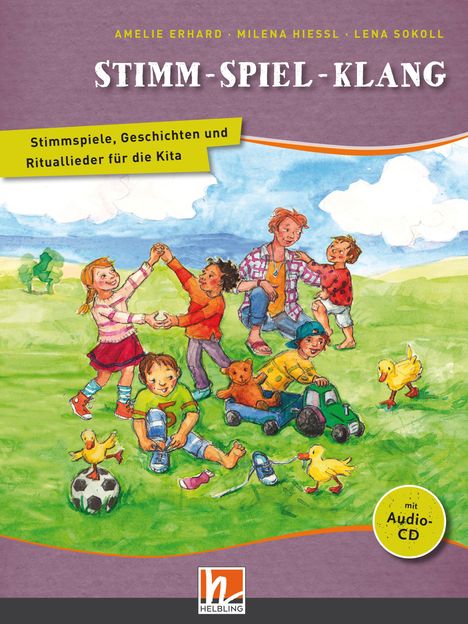 Amelie Erhard: Stimm - Spiel - Klang. Liederbuch, Buch