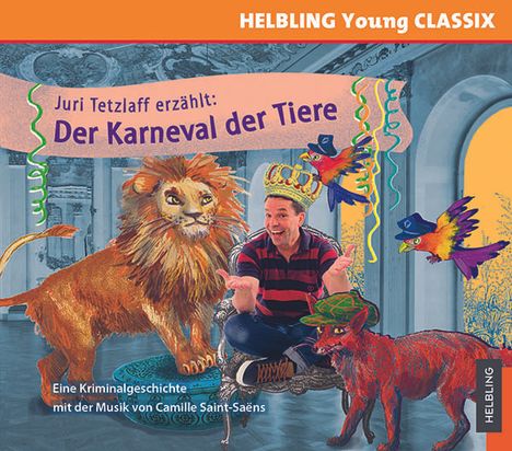 Helbling Young CLASSIX - Der Karneval der Tiere, CD