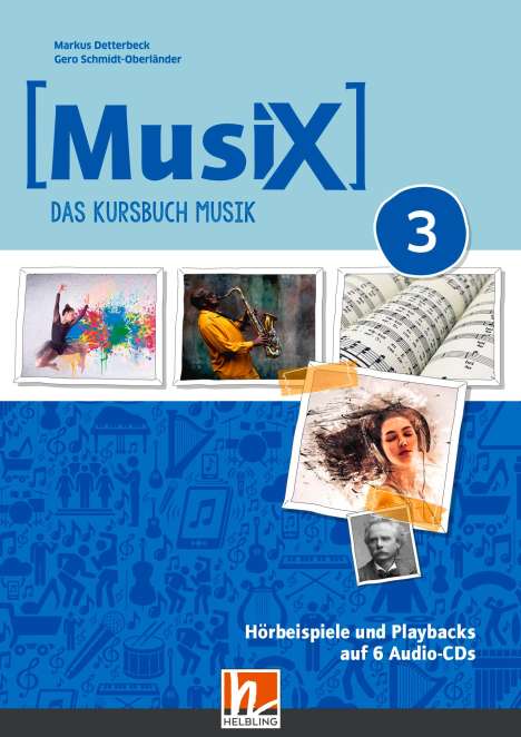 Markus Detterbeck: MusiX 3 (Ausgabe ab 2019) Audio-Aufnahmen, 6 MCs