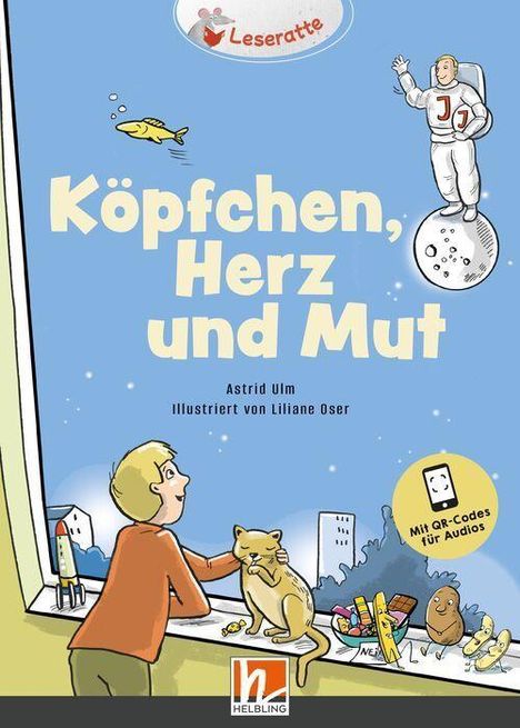 „Köpfchen, Herz und Mut“ von Astrid Ulm. Kind und Katze schauen aus dem Fenster, Astronaut auf Mond.