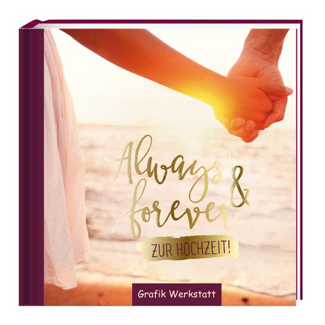 Always & forever, Buch