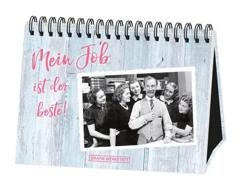 Grafik Werkstatt: Mein Job ist der beste!, Buch