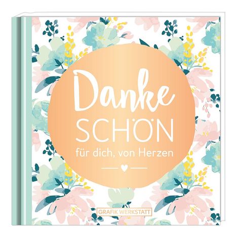 Dankeschön für dich, von Herzen, Buch