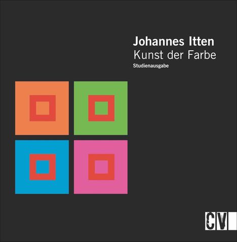 Johannes Itten: Itten, J: Kunst der Farbe/, Buch