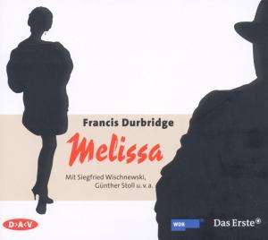Francis Durbridge: Melissa, 3 CDs