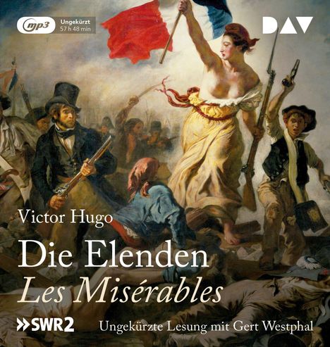 Victor Hugo: Die Elenden / Les Misérables  (Ungekürzte Lesung), 6 MP3-CDs