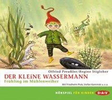 Otfried Preußler: Der kleine Wassermann - Frühling im Mühlenweiher, CD