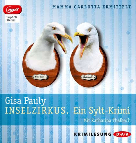 Gisa Pauly: Inselzirkus. Ein Sylt-Krimi (mp3-Ausgabe), MP3-CD