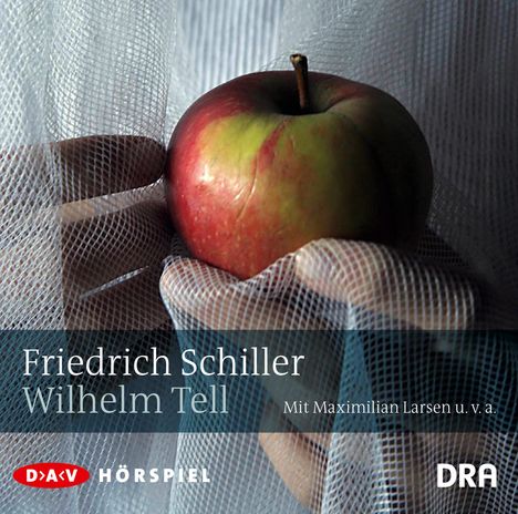 Friedrich Schiller: Wilhelm Tell, CD