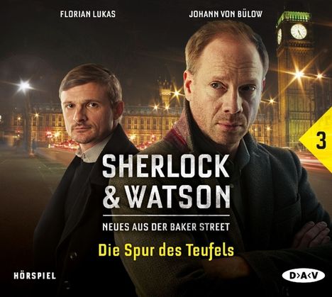 Viviane Koppelmann: Sherlock &amp; Watson - Neues aus der Baker Street 03: Die Spur des Teufels, CD